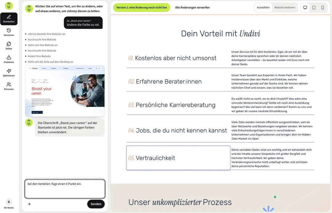 Johnny’s editor: Undivi’s candidates page on the right, and in the chat the sentence “bei den Vorteilen: füge einen 6 Punkt ein.”, ready to send.